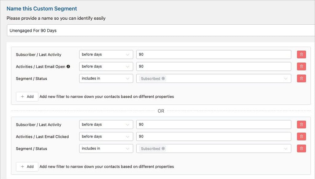 My dynamic segment for unengaged subscribers in FluentCRM