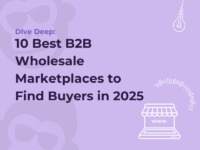 10 Best B2B Wholesale Marketplaces to Find Buyers in 2025