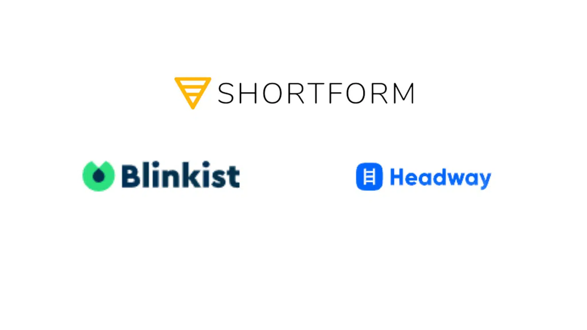 Shortform, headway, Blinkist