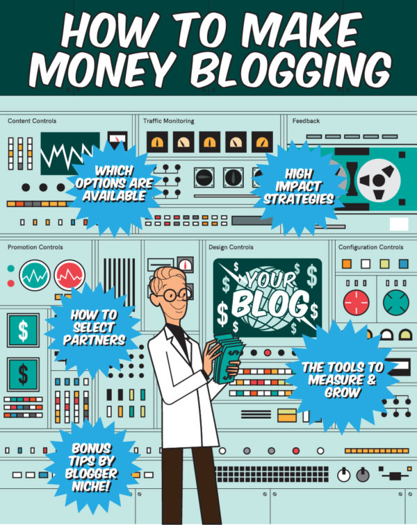 How to Make Money Blogging by...